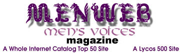 MenWeb: Home of Men's Voices Magazine, a national voice in Men's Work.